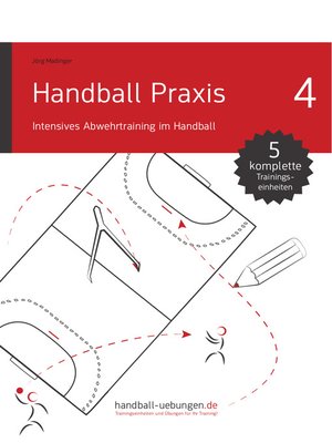 cover image of Handball Praxis 4--Intensives Abwehrtraining im Handball